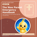 The New Parent Emergency Handbook