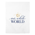 Our Whole World Swaddle Blanket