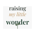 Raising my little wonder Art Print