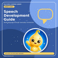 Speech Development Guide: Milestones, Red Flags & Strategies Ages 0-5