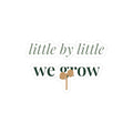 Little by little we grow Sticker