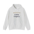 Little Legacy Hoodie