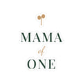 Mama of one Sticker