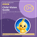 Child Vision Guide: What Parents Need to Know About Eye Health Ages 0-6