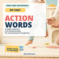 Action Words: Build First Sentences