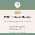 Potty Learning Bundle: Parent Guide, Routines & Reset Support