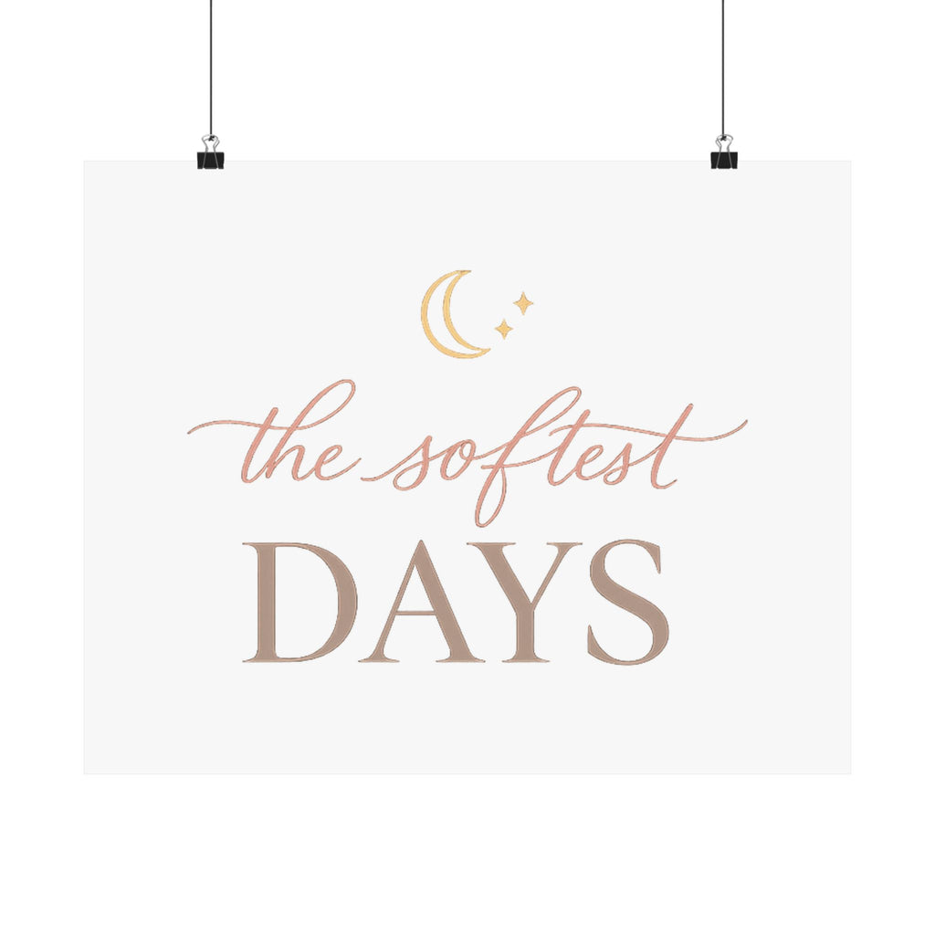 The Softest Days Art Print