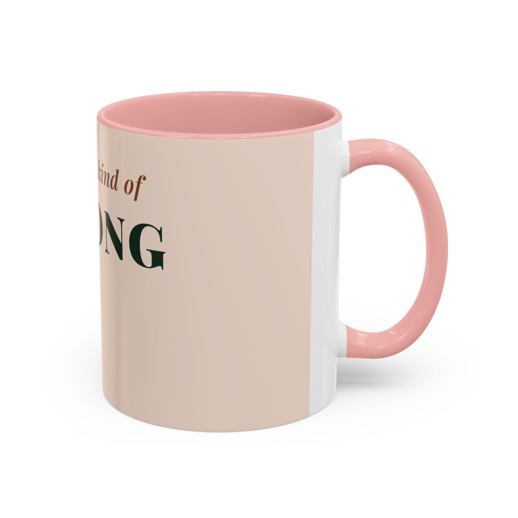 Softest Kind of Strong Coffee Mug (11oz/15oz)