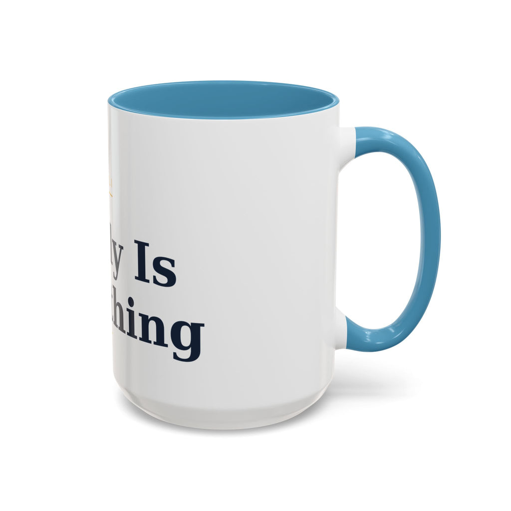 Family Is Everything Accent Coffee Mug — Inspirational Family Quote Mug (11/15oz)