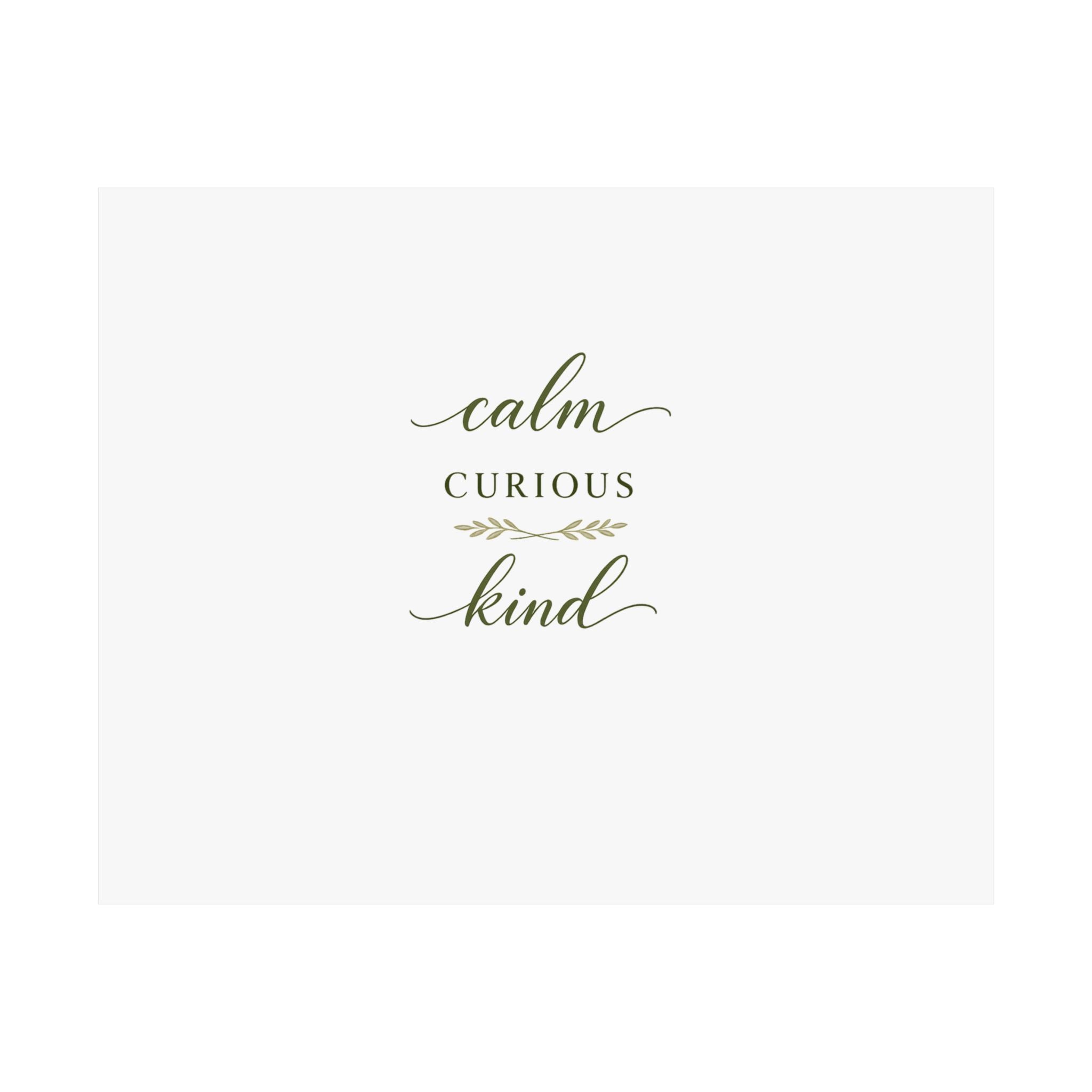 Calm, Curious, Kind wall art print from the Nureli collection, view 3