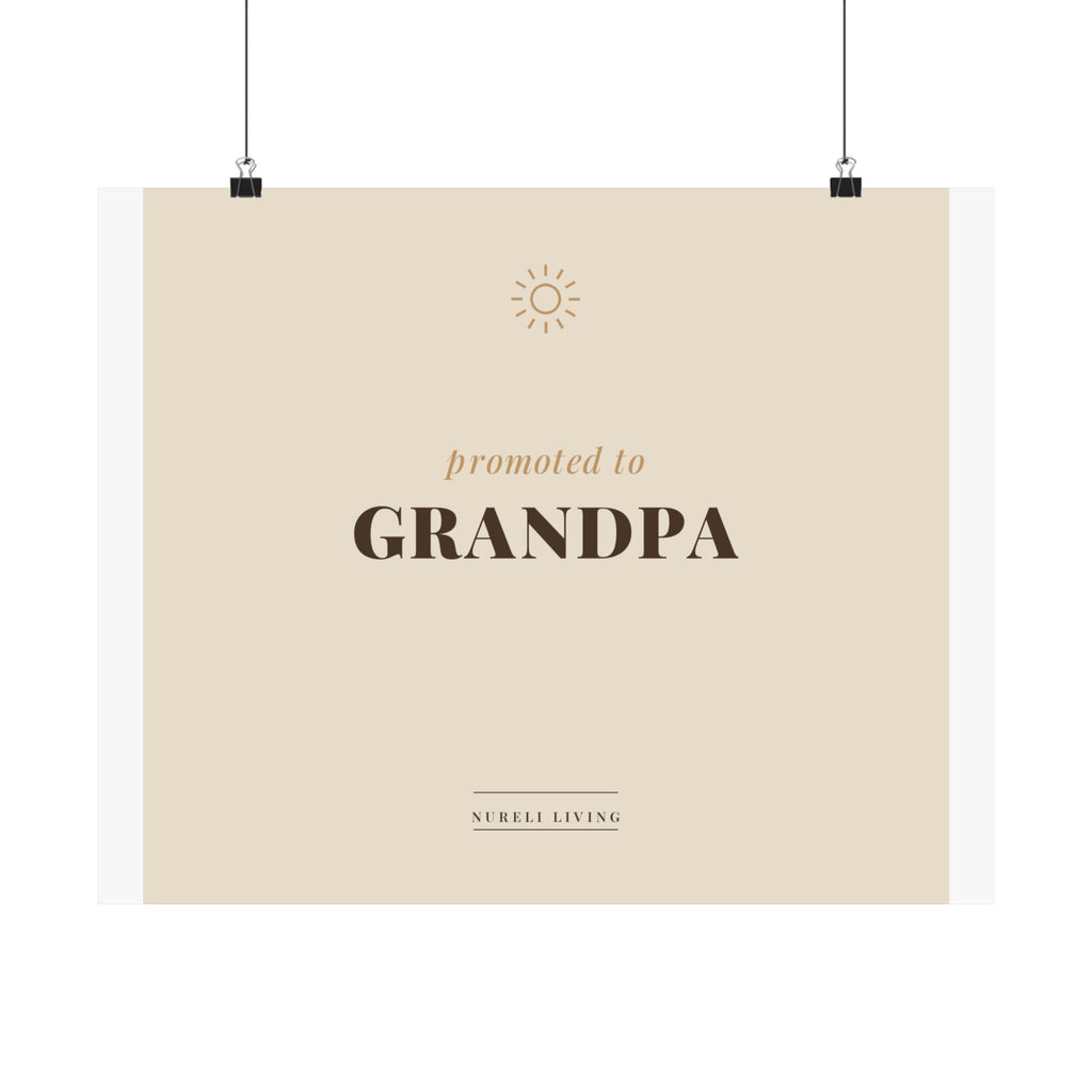 Promoted to Grandpa Art Print