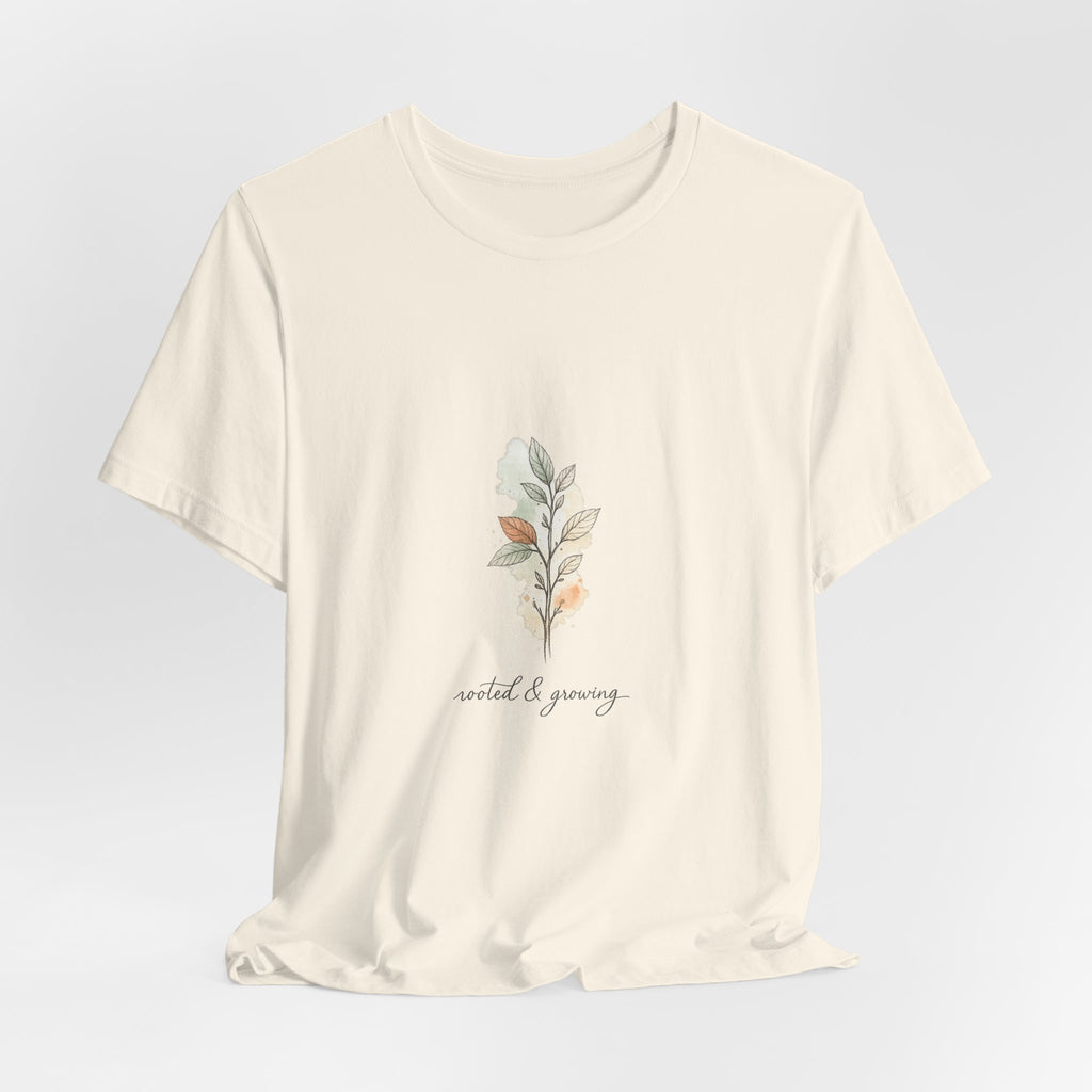Rooted & Growing Tee