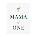 Mama of one wall art print from the Nureli collection