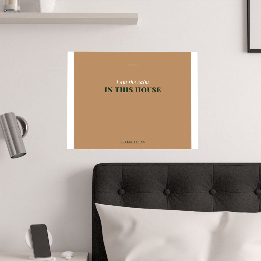 The Calm In This House Art Print