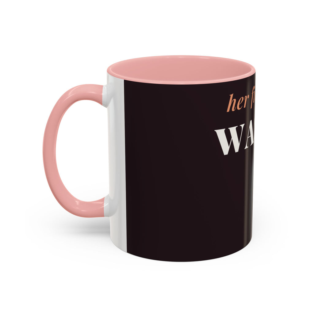 Her First Home Was Me Coffee Mug (11oz/15oz)