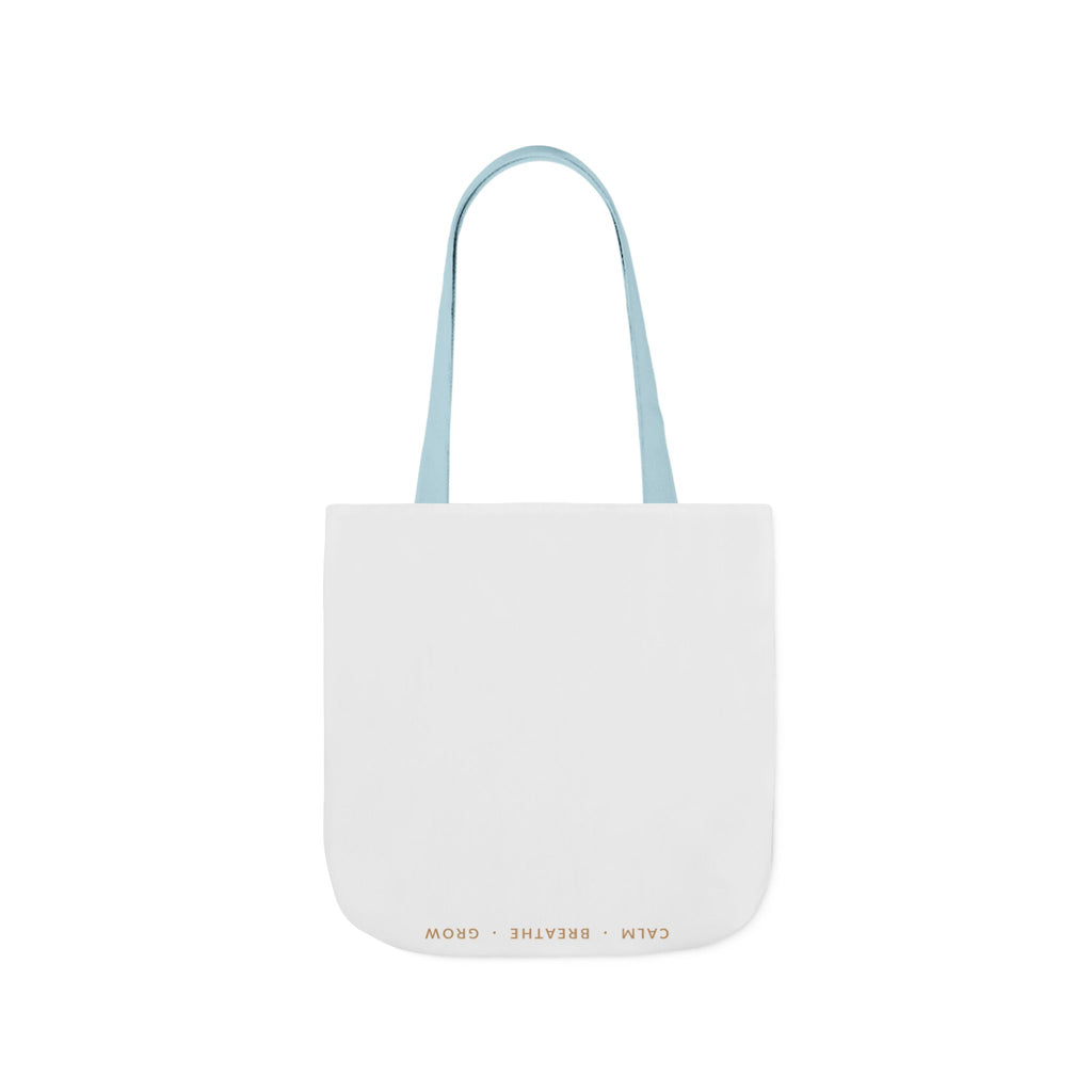 Breathe deep, let go, you've got this Tote