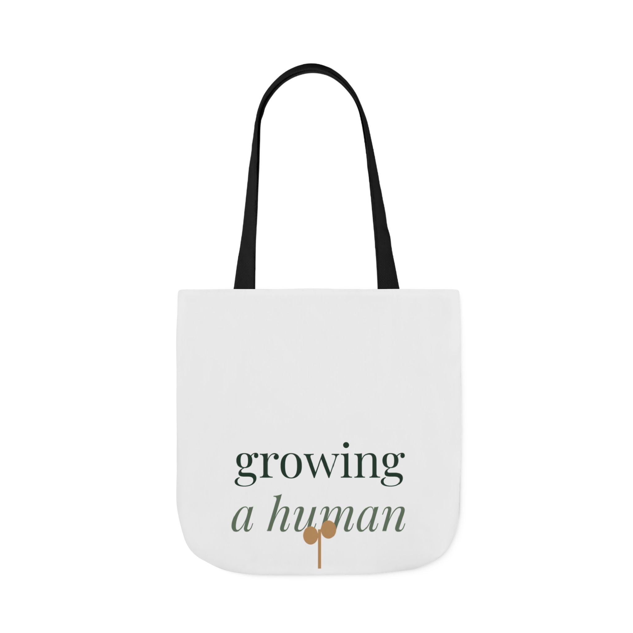 Growing a human Tote