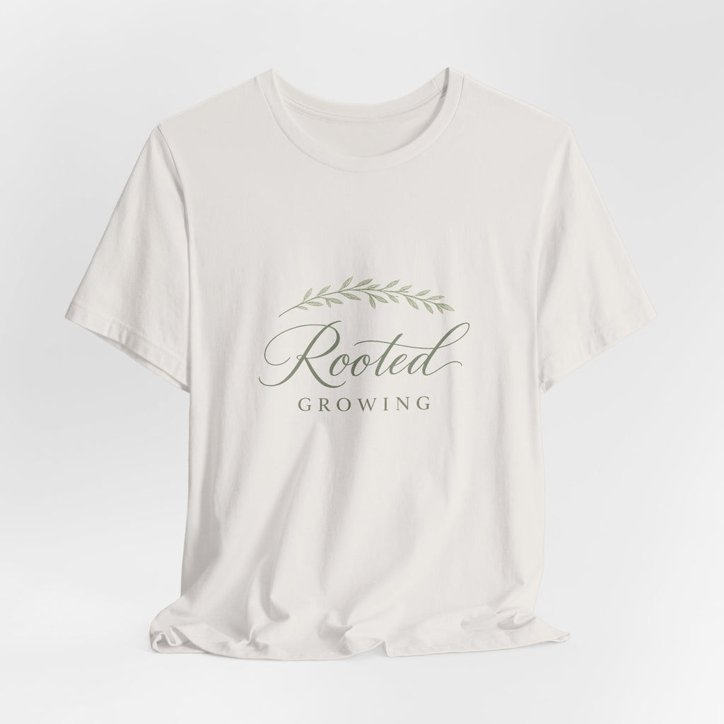 Rooted & Growing Tee
