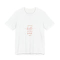 Hello, Little Love Tee