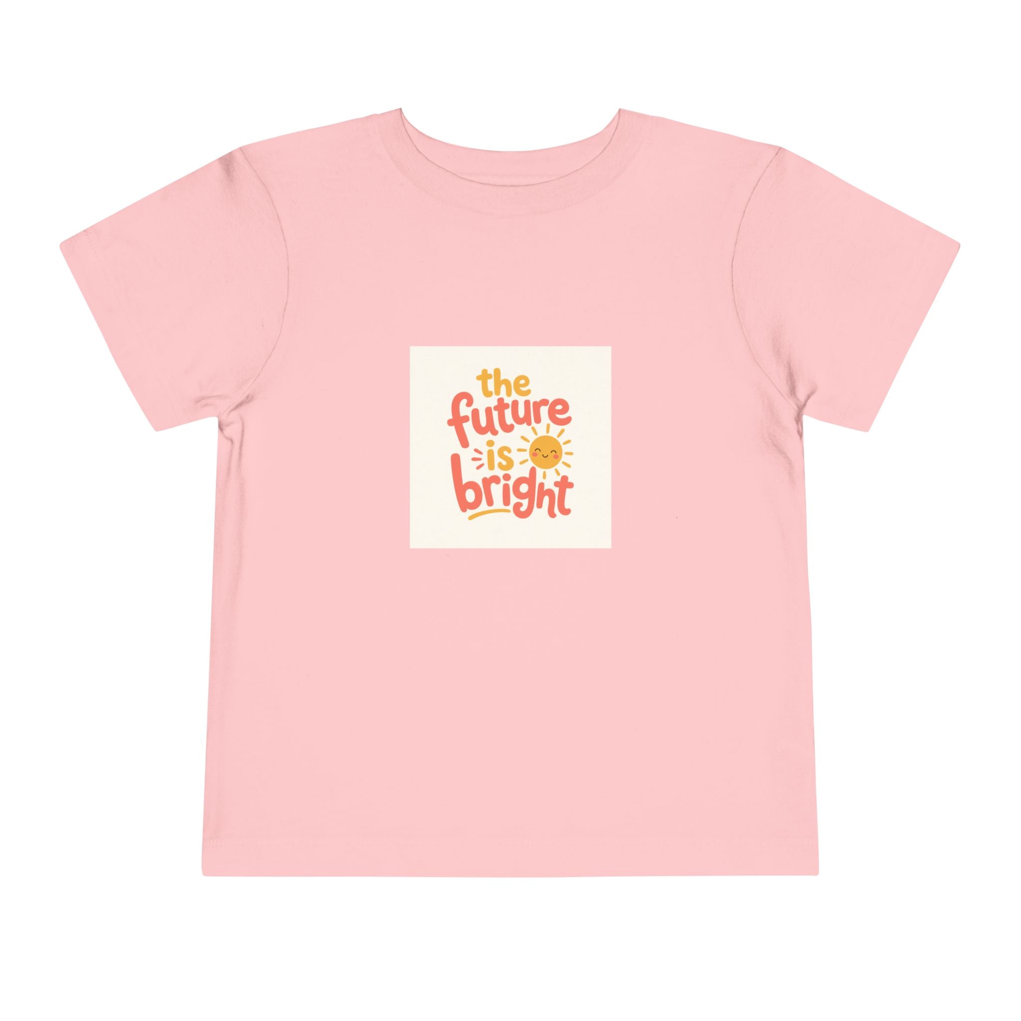 The Future Is Bright Toddler T-Shirt — Nureli Kids