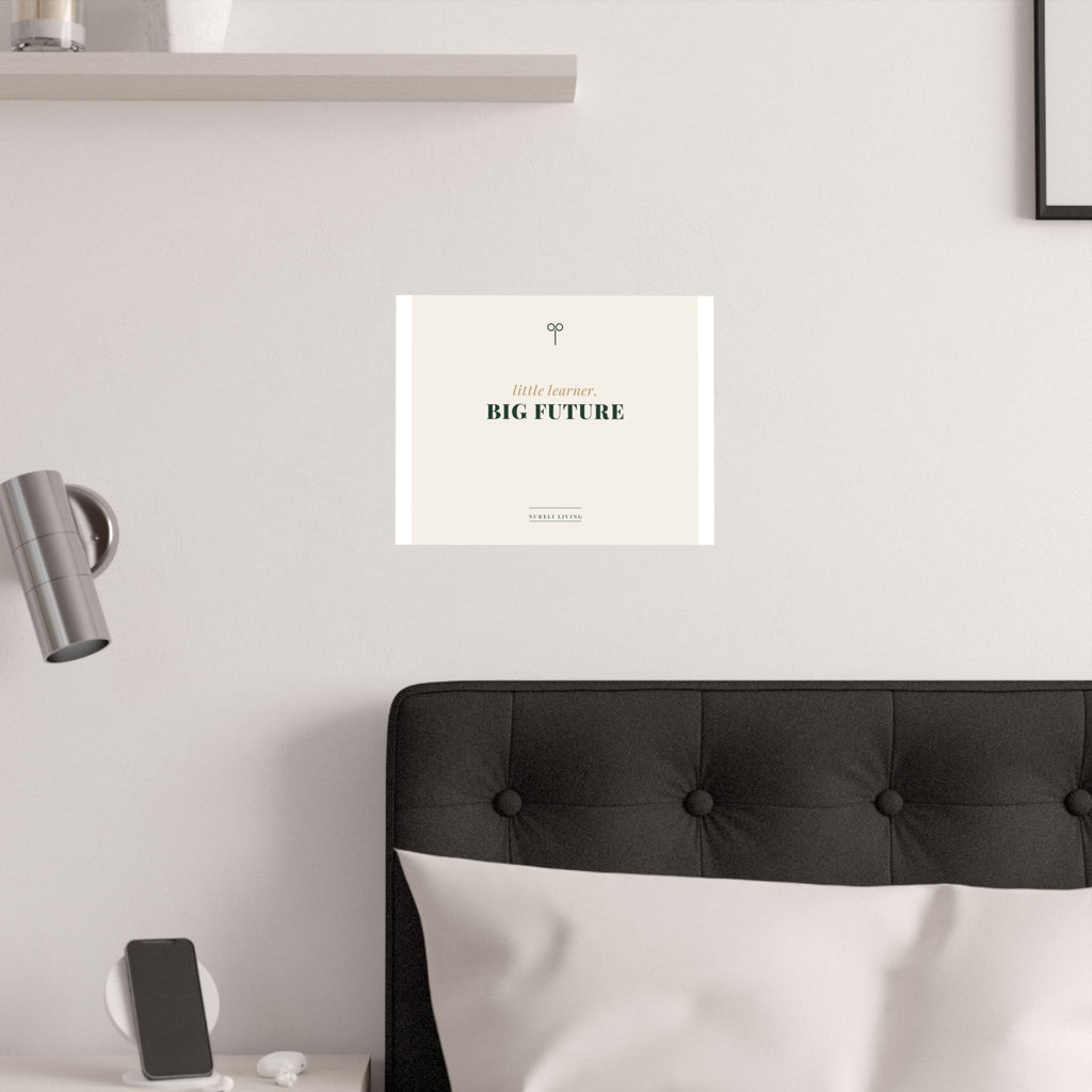 Little Learner Big Future Art Print