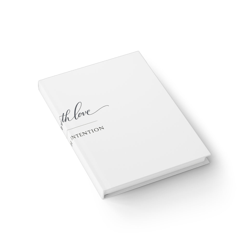 Made With Love, Raised With Intention Journal