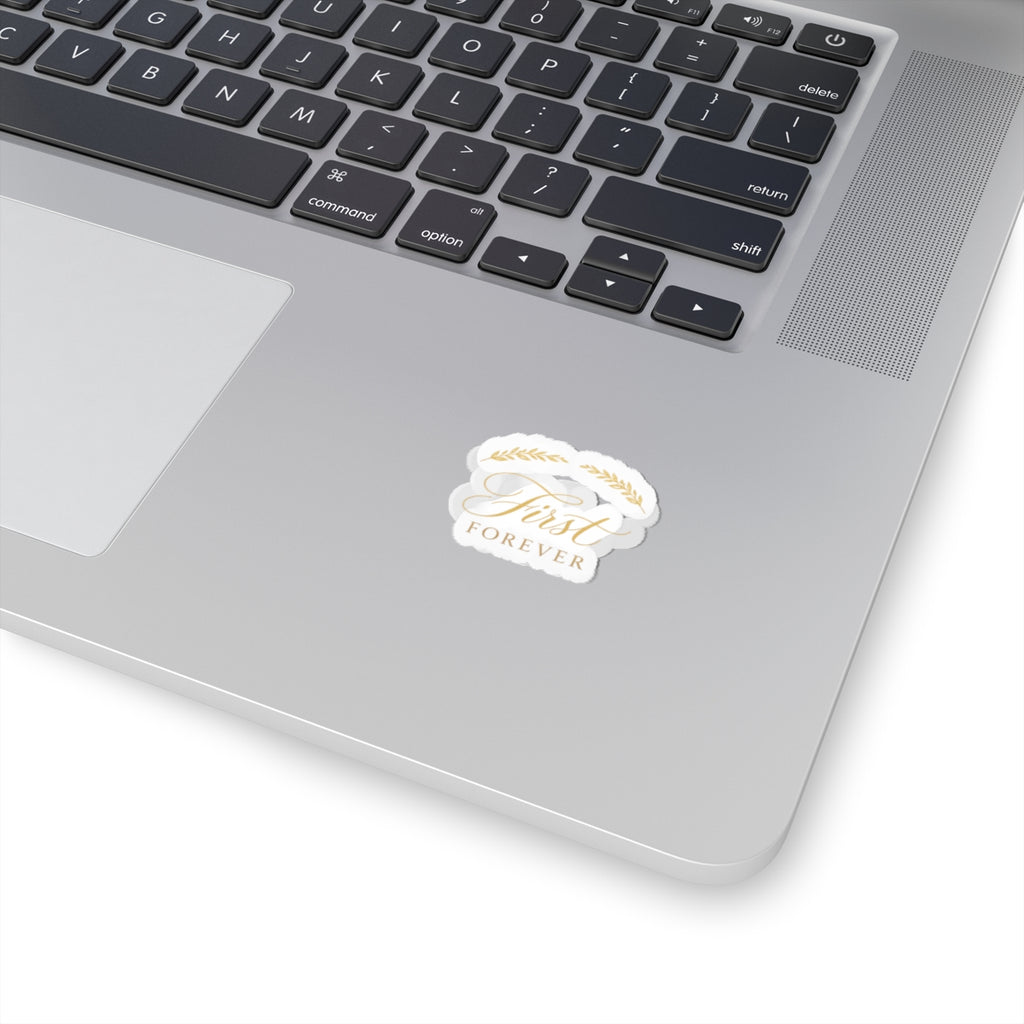 First & Forever Sticker