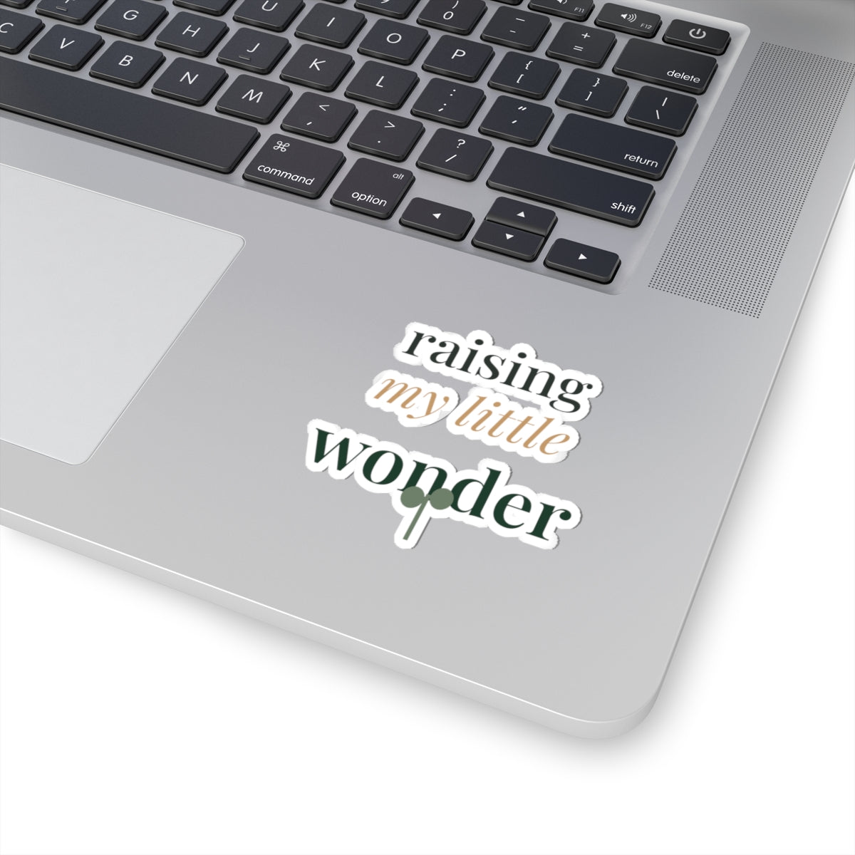 Raising my little wonder Sticker