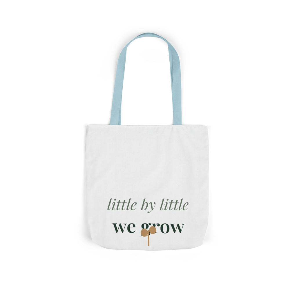 Little by little we grow Tote