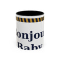 Bonjour Baby Coffee Mug (11oz/15oz)