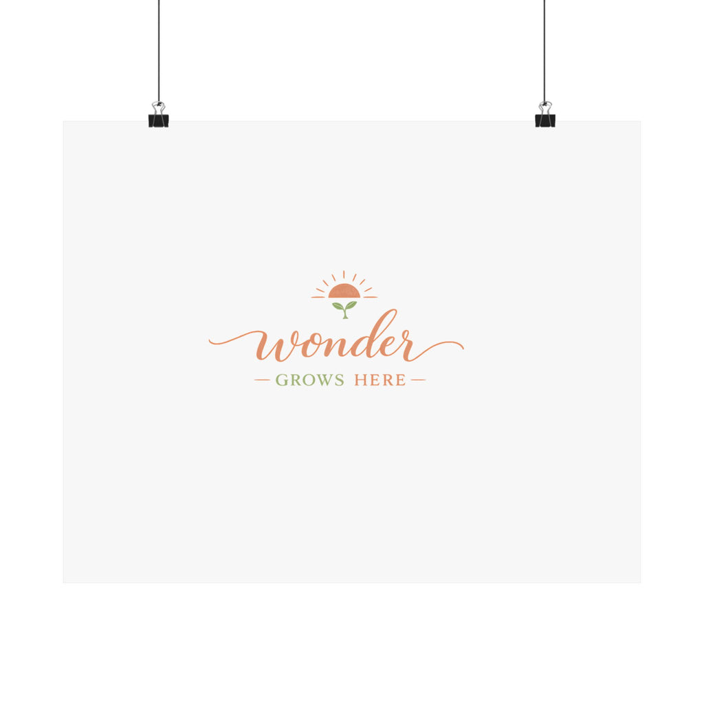 Wonder Grows Here Art Print