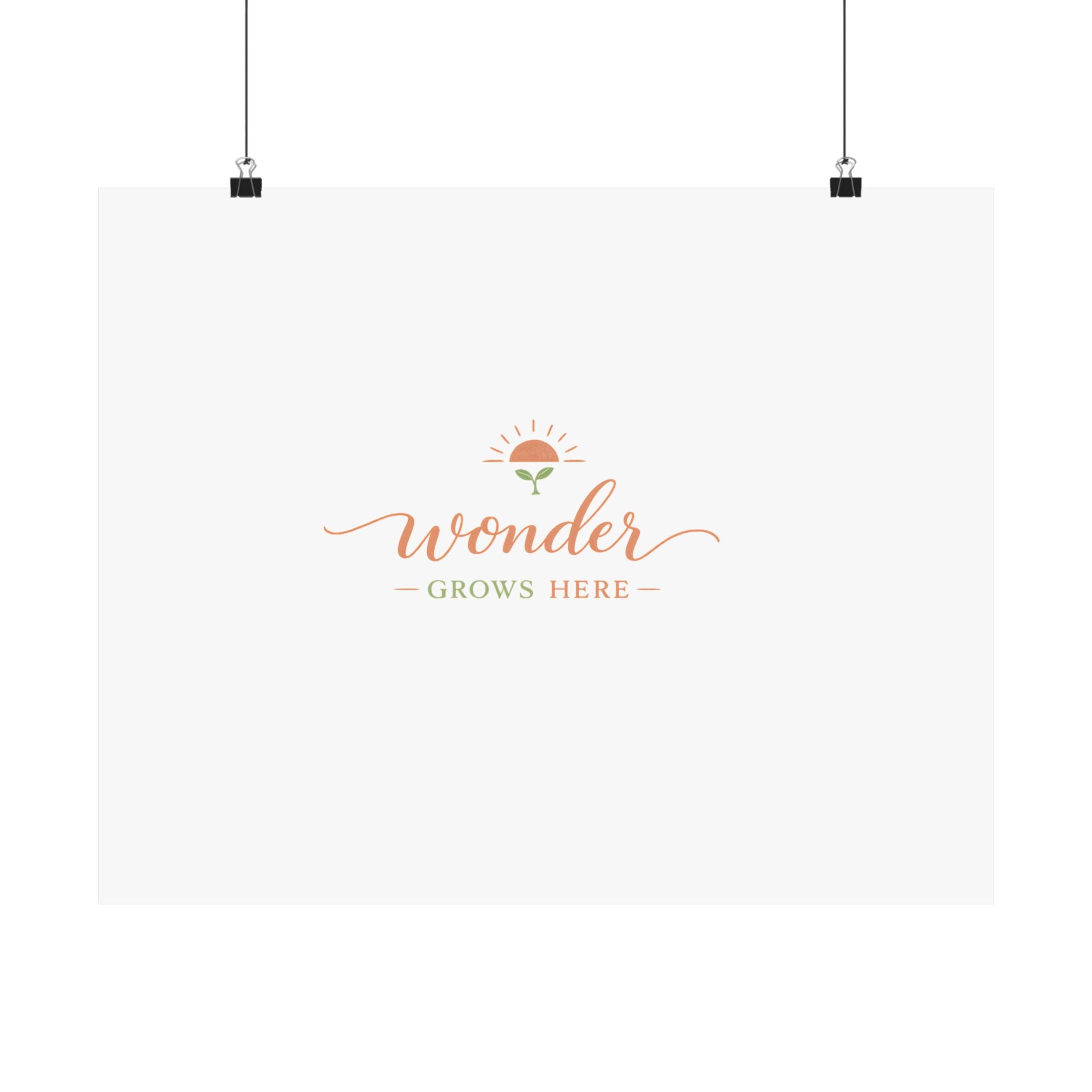Wonder Grows Here Art Print