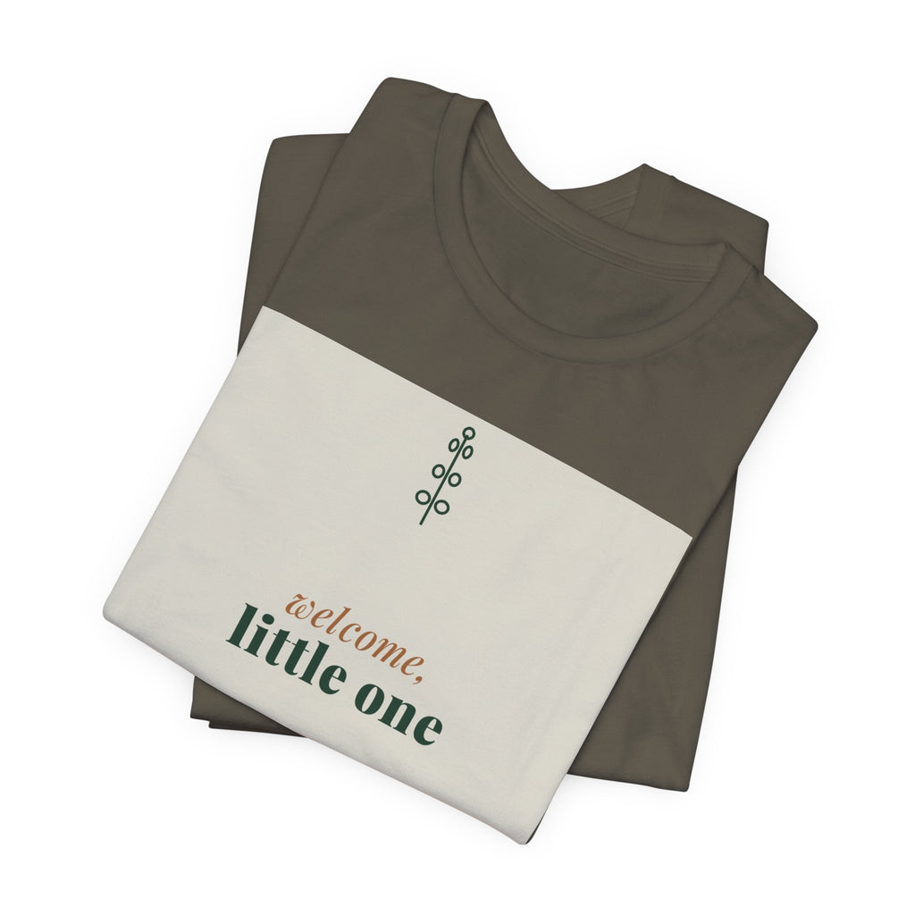 Welcome Little One Tee