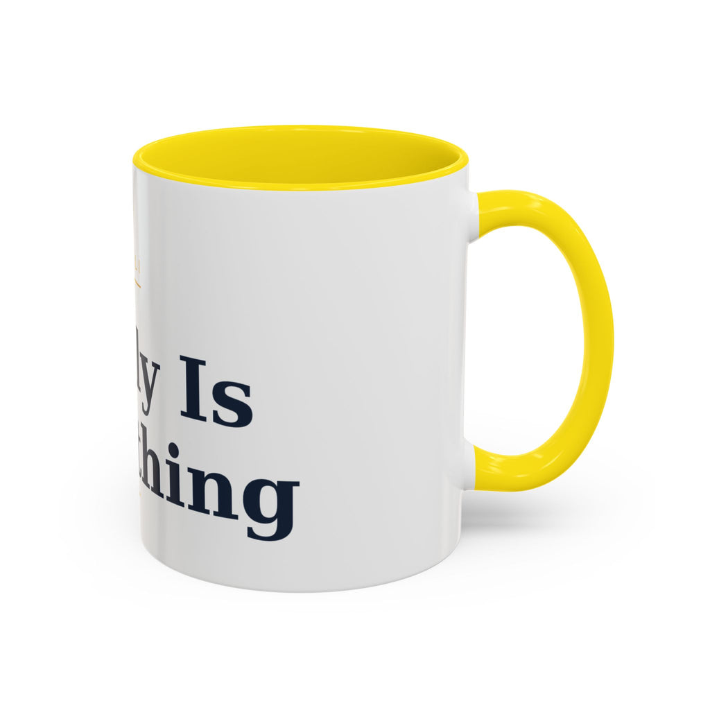 Family Is Everything Accent Coffee Mug — Inspirational Family Quote Mug (11/15oz)