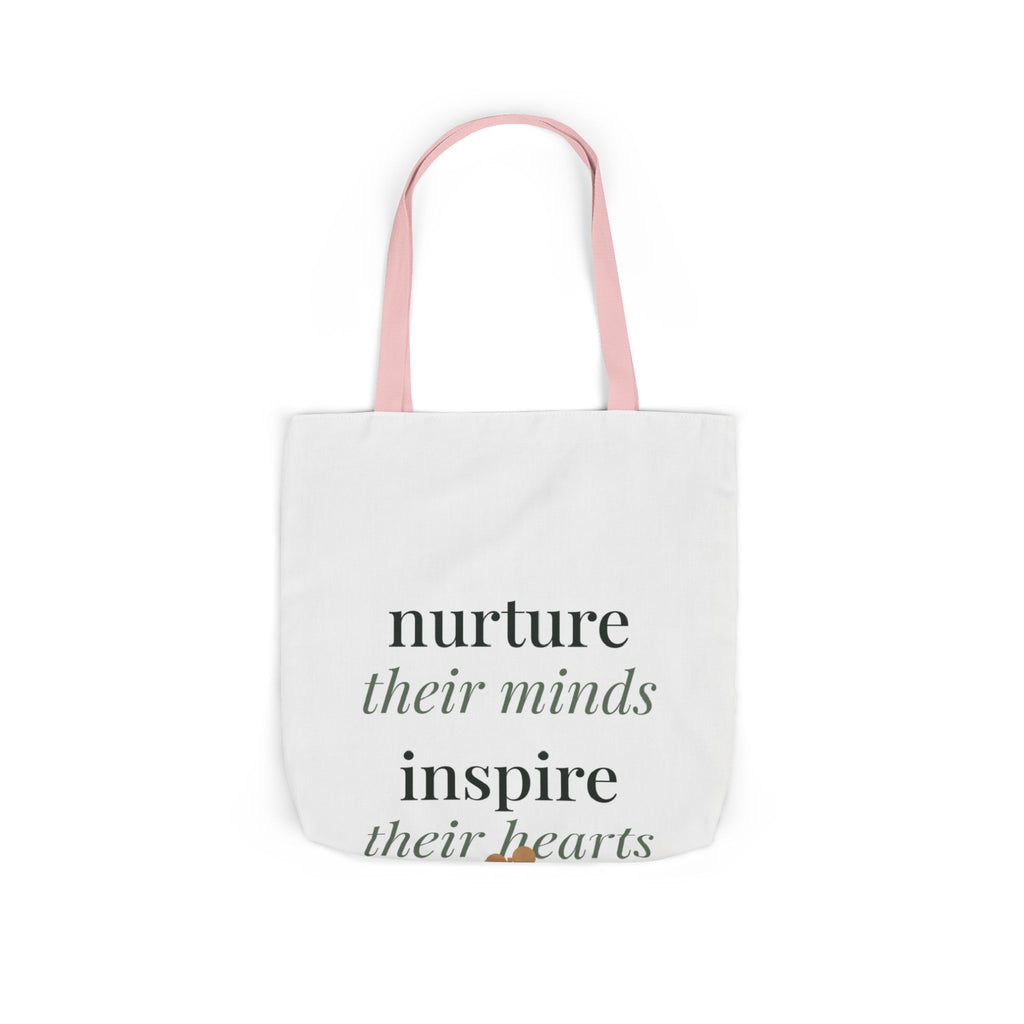 Nurture their minds, inspire their hearts Tote