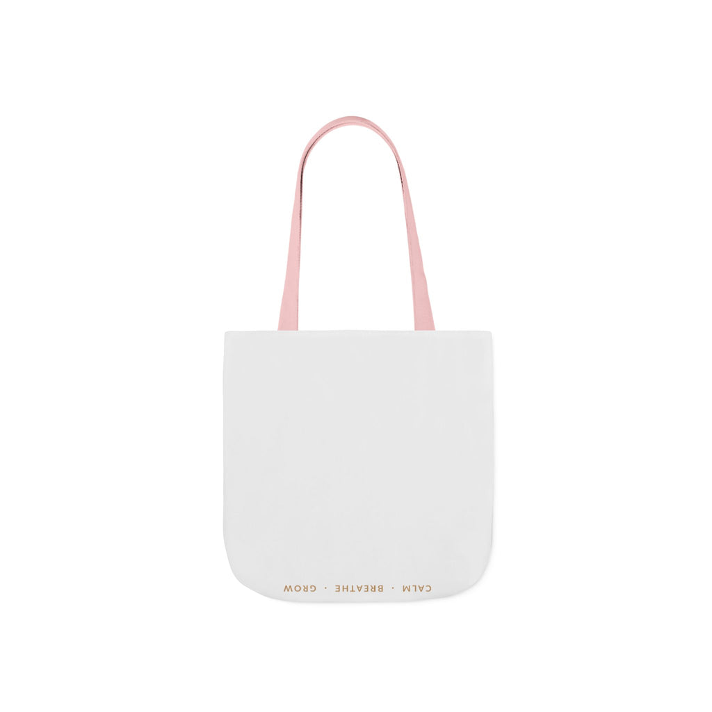 Breathe deep, let go, you've got this Tote