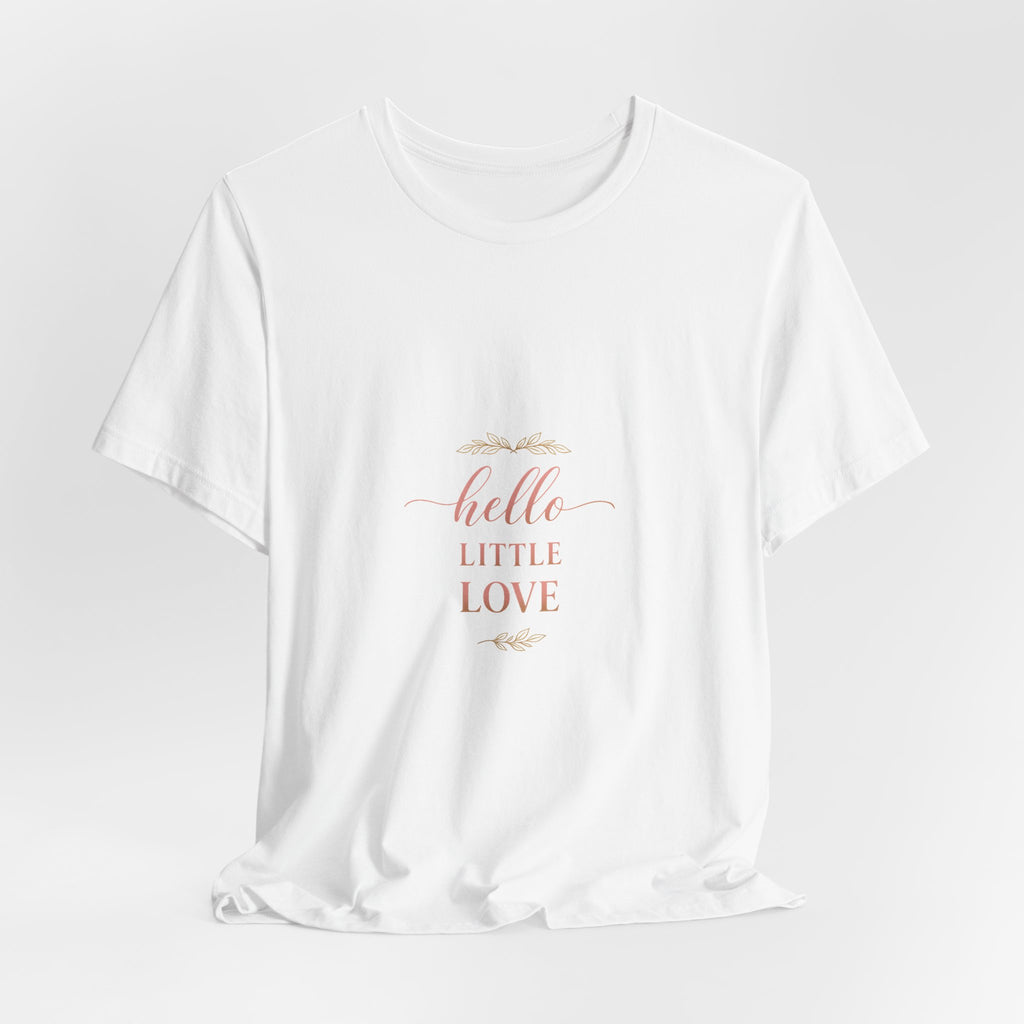 Hello, Little Love Tee