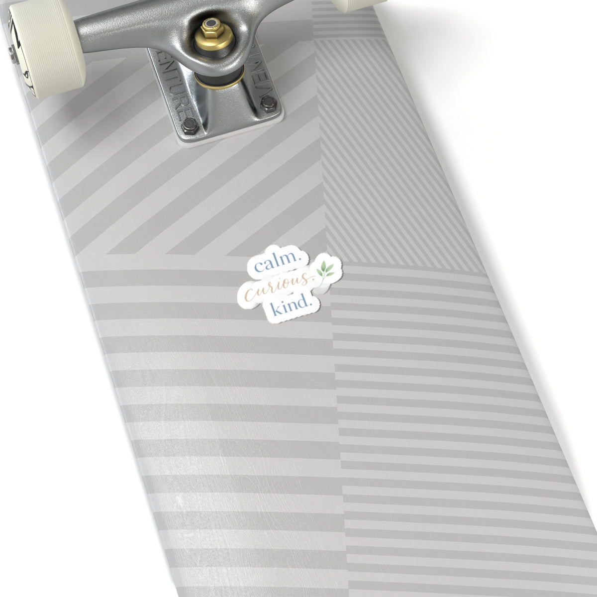 Calm. Curious. Kind. Sticker