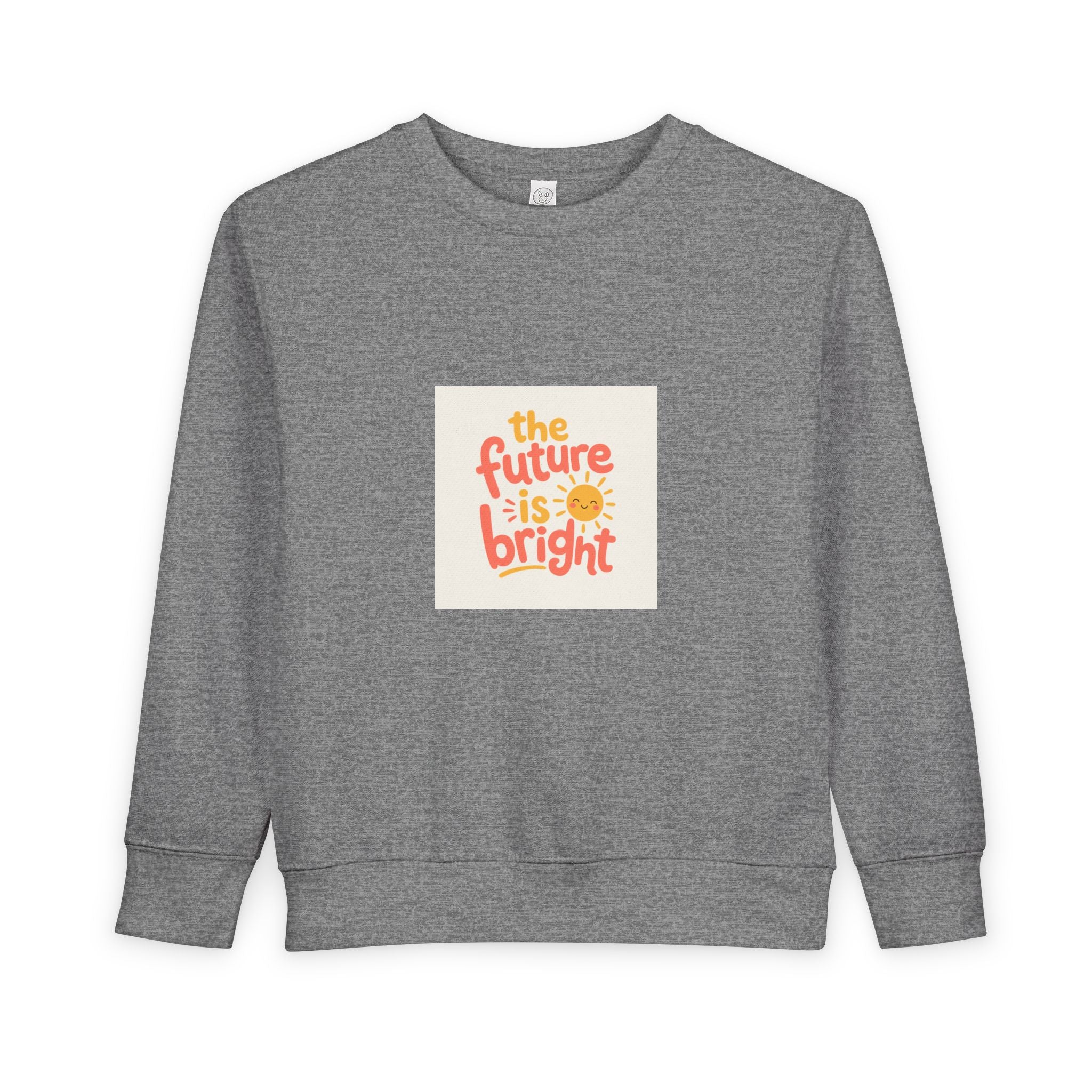 The Future Is Bright Toddler Sweatshirt — Nureli Kids