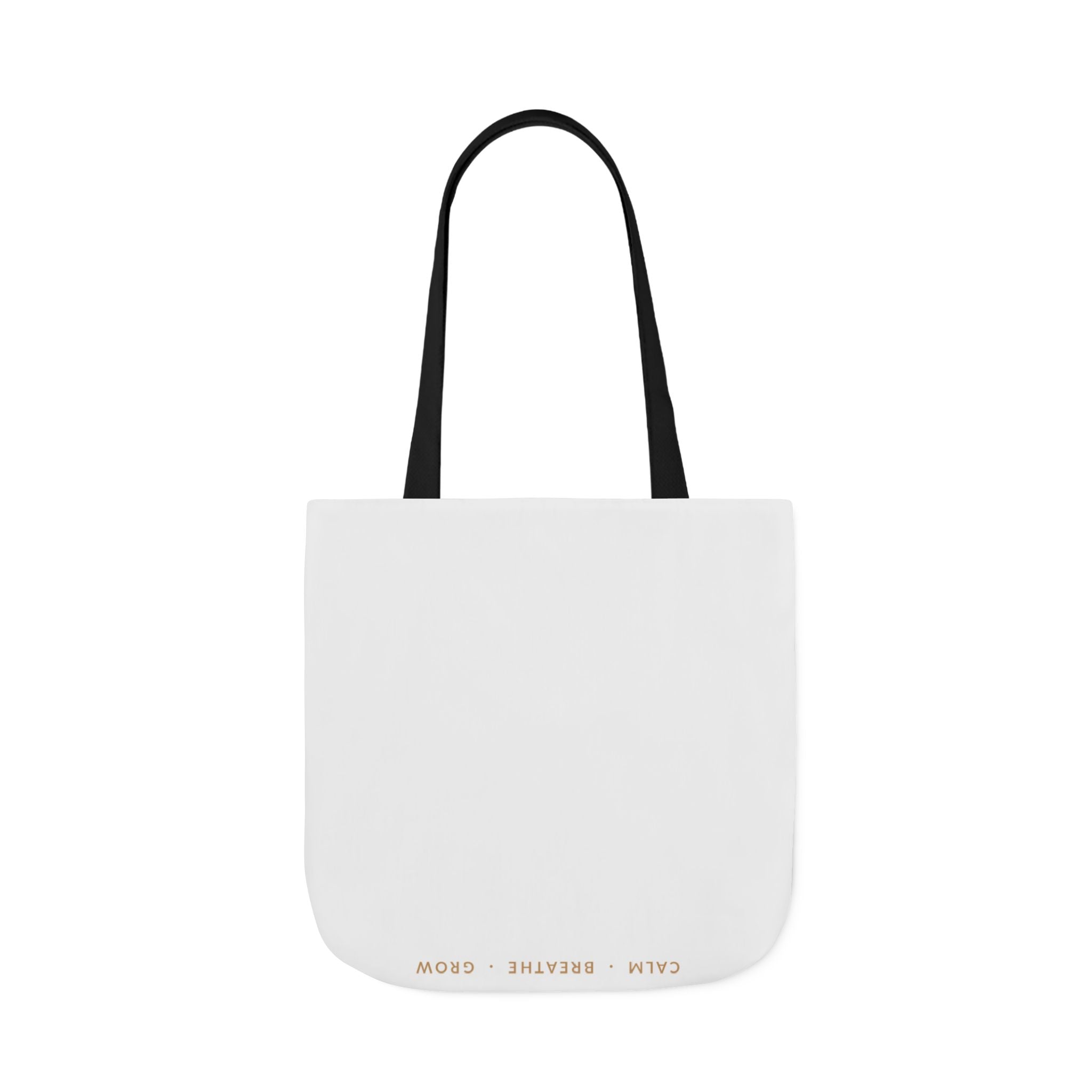 Breathe deep, let go, you've got this Tote
