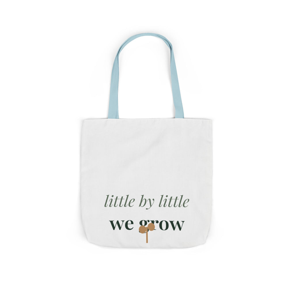 Little by little we grow Tote