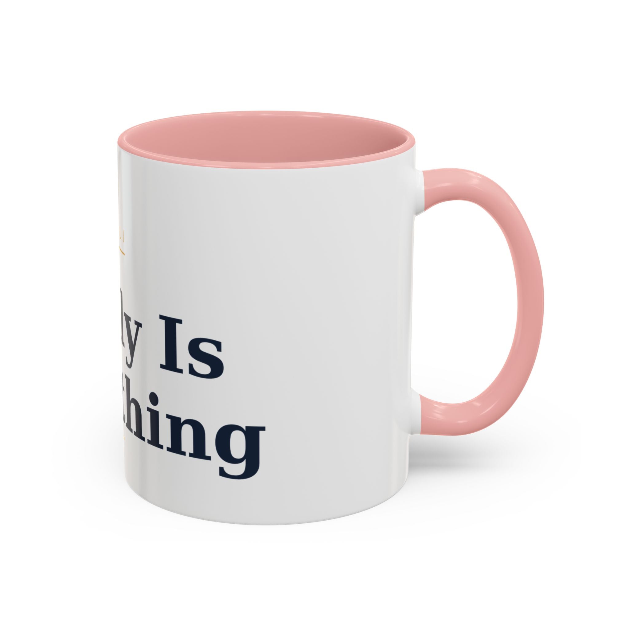 Family Is Everything Accent Coffee Mug — Inspirational Family Quote Mug (11/15oz)