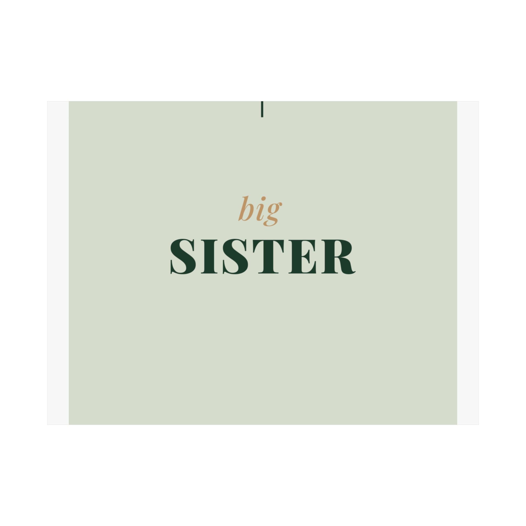 Big Sister Art Print