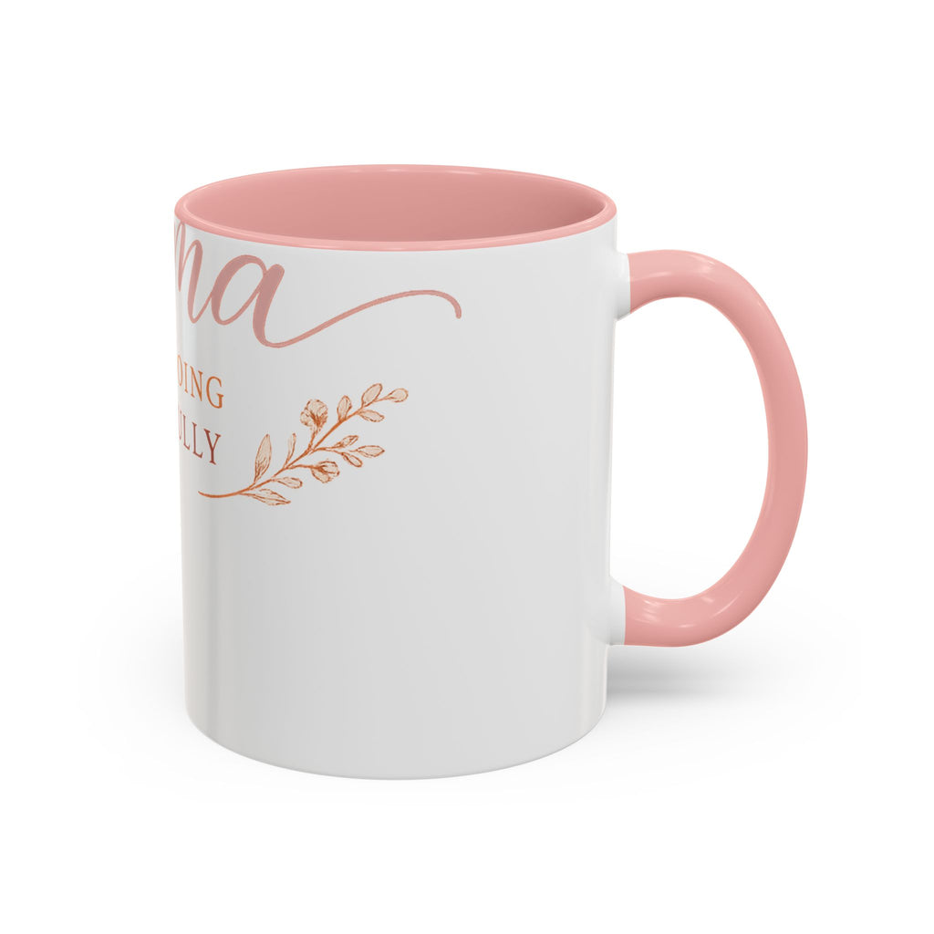 Mama, You're Doing Beautifully Mug