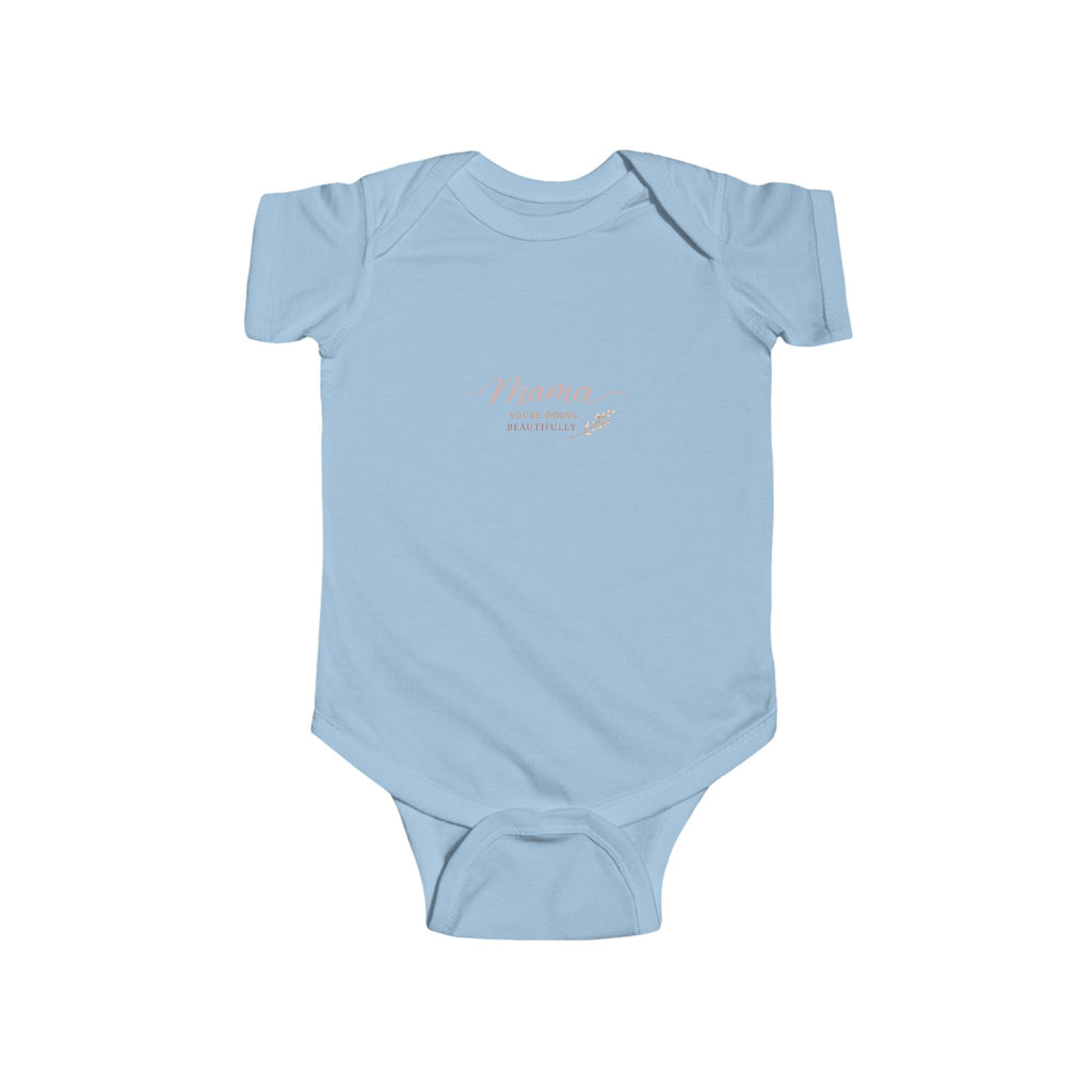 Mama, You're Doing Beautifully Baby Bodysuit