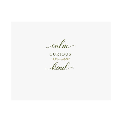 Calm, Curious, Kind wall art print from the Nureli collection, view 2