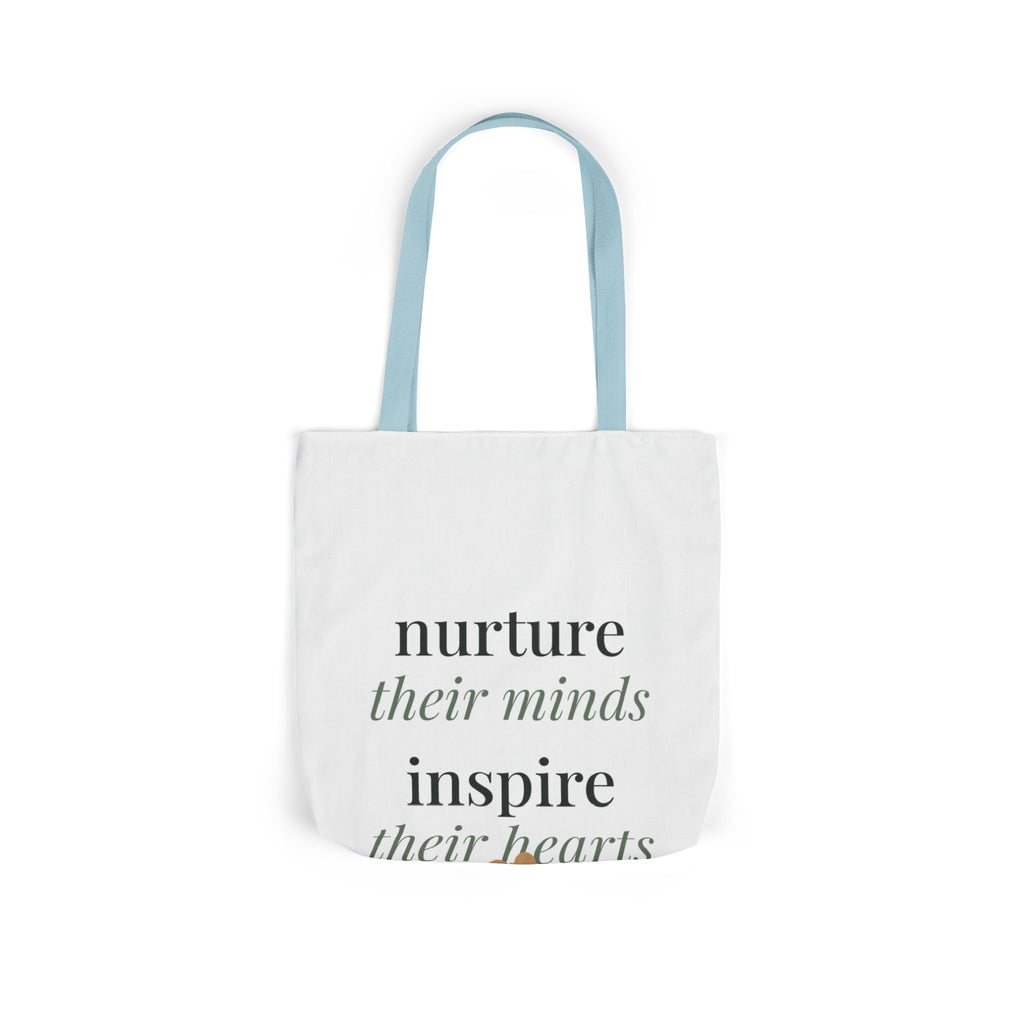 Nurture their minds, inspire their hearts Tote