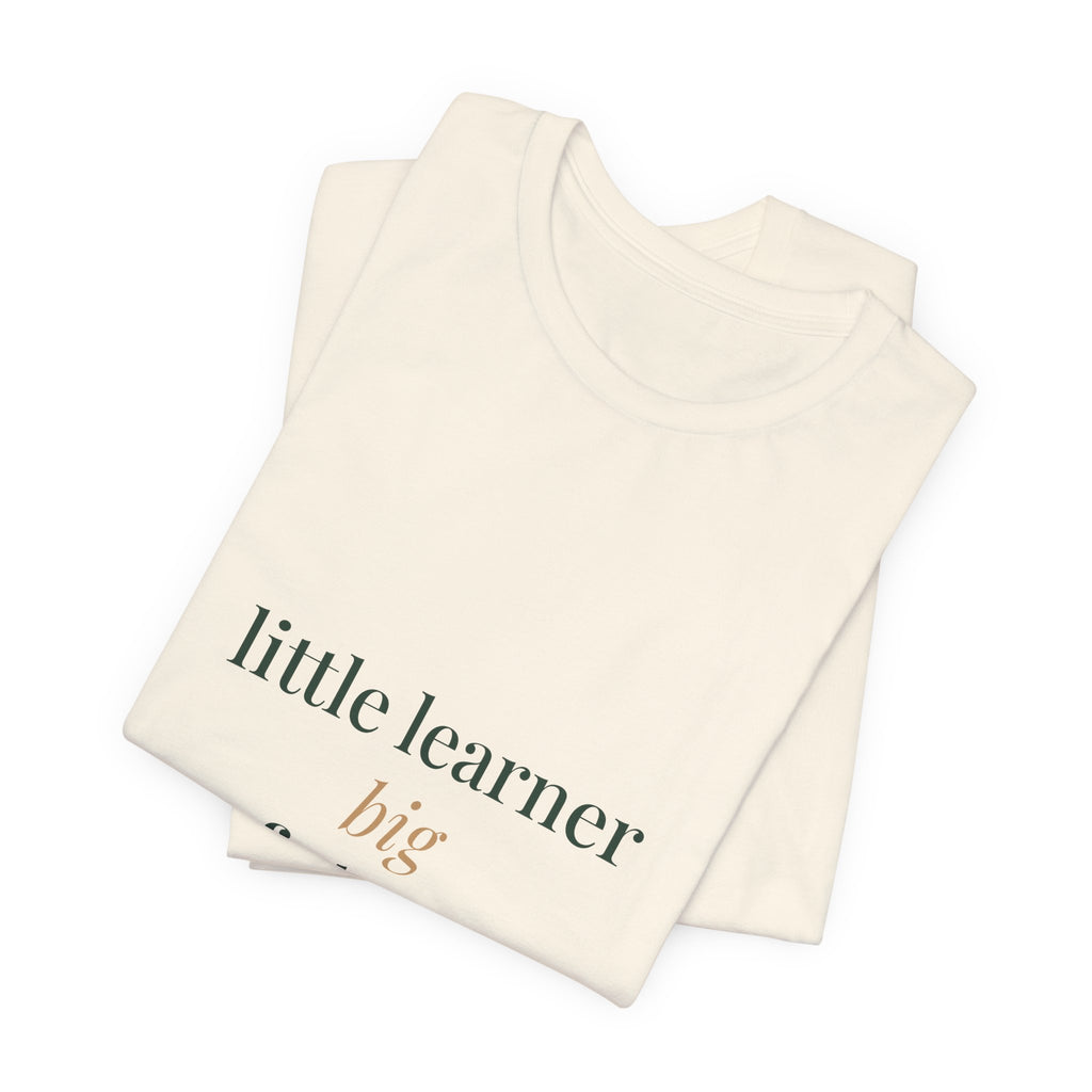 Little learner, big future Tee