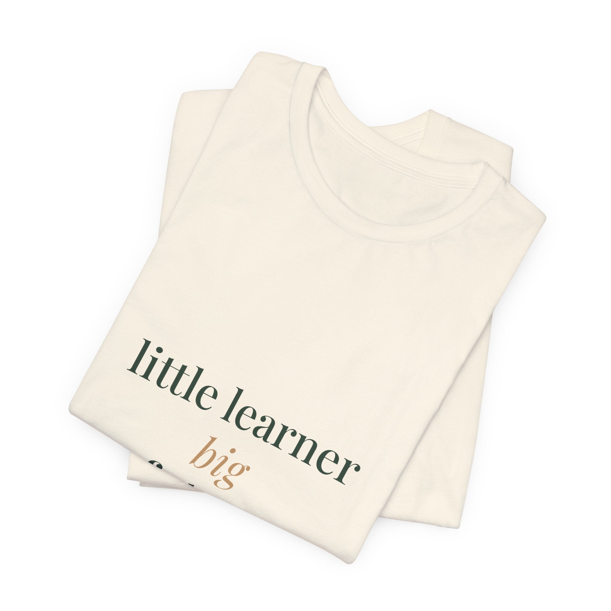 Little learner, big future Tee