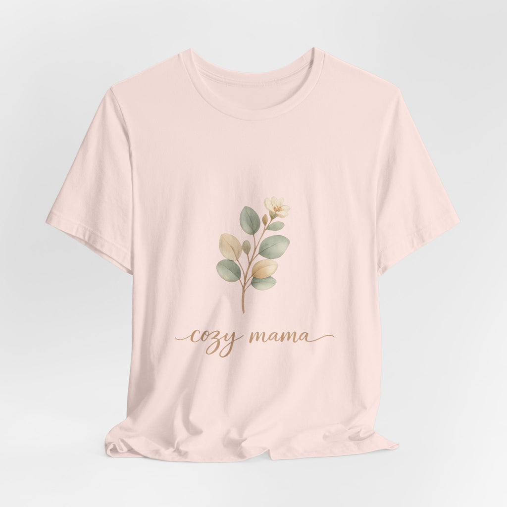 Cozy Mama Tee